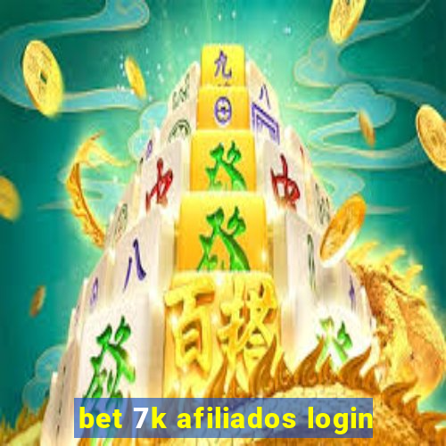 bet 7k afiliados login